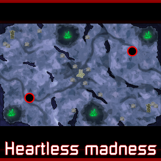 Heartless Madness
