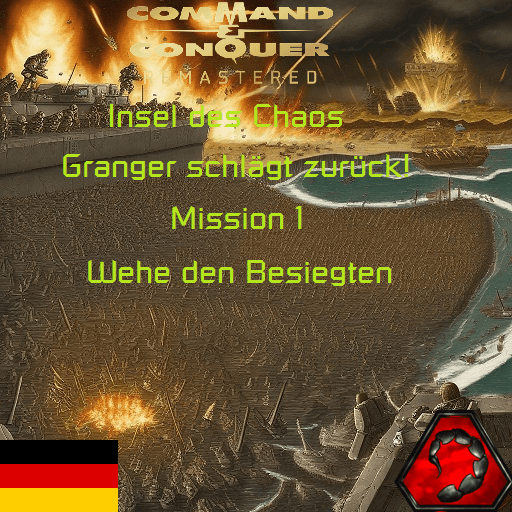 Insel des Chaos: Granger schlägt zurück! Mission 1 - Wehe den Besiegten