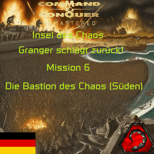 Insel des Chaos: Granger schlägt zurück! Mission 6 - Die Bastion des Chaos (Süden)