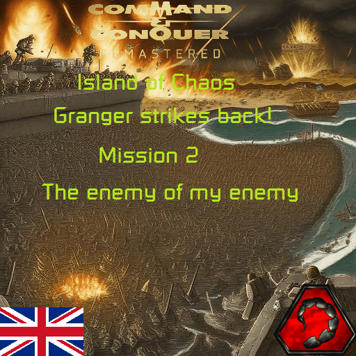 Island of Chaos: Granger strikes back! Mission 2 - The enemy of my enemy