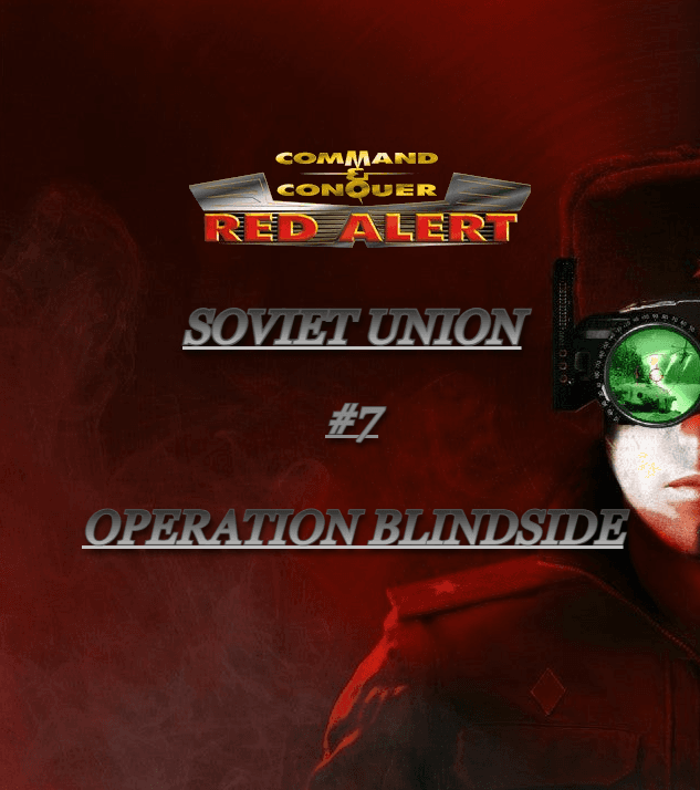 C&C Red Alert:Operation Blindside#7