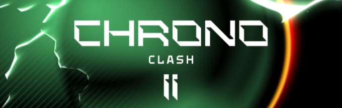 Chrono Clash II Turnier mit 2000$ Preisgeld