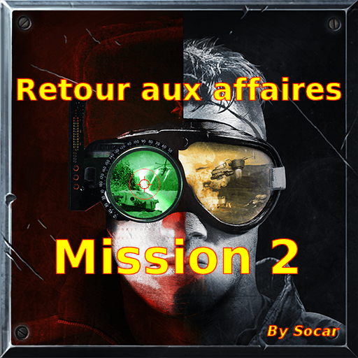 Retour aux affaires : Mission 02